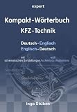 Kompakt-Woerterbuch KFZ-Technik: Deutsch - Englisch, Englisch-Deutsch