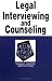 Book Legal Interviewing and Counseling in a Nutshell (Nutshell Series)