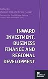 Inward investment, business finance and regional development