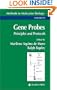 Gene Probes: Principles and Protocols (Methods in Molecular Biology)
