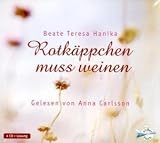 Rotk&auml;ppchen muss weinen: 4 CDs