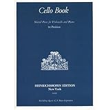 Cello Book Selected Pieces for Violoncello Piano in 1st Position Cello and Piano by Heilbut- Peters
