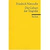 Die Geburt der Trag�die. Oder: Griechenthum und Pessimismus: Vol 2