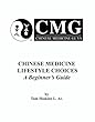 Chinese Medicine Lifestyle Choices