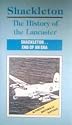 Shackleton : The History Of The Lancaster (VHS)