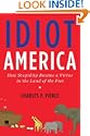 Idiot America