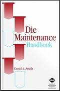 Die Maintenance Handbook