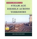 Steam age diesels across Yorkshire