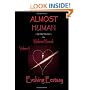 Evolving Ecstasy: Almost Human