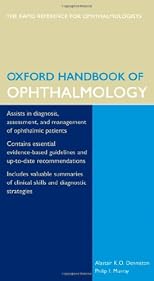 Oxford Handbook of Ophthalmology (Oxford Handbooks)