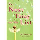 The Next Thing on My List: A Novel