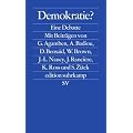 Demokratie?: Eine Debatte (edition suhrkamp)