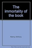 The immortality of the book