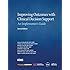 Improving Outcomes with Clinical Decision Support: An Implementer's Guide, Second Edition (HIMSS Book Series)