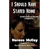 i should have stayed home