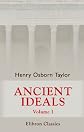 Ancient Ideals: A Study of Intellectual and Spiritual Growth from Early Times to the Establishment of Christianity