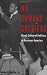 No Coward Soldiers: Black Cultural Politics in Postwar America (Nathan I Huggins Lectures)