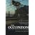 The Occupation: War and Resistance in Iraq
