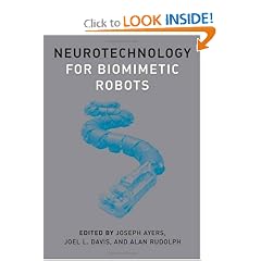 Neurotechnology for Biomimetic Robots (Bradford Books)