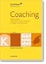 Coaching: Sich und andere zum Erfolg f�hren