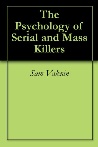 The Psychology of Serial and Mass Killers Book Image