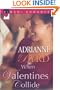 When Valentines Collide (Kimani Romance)