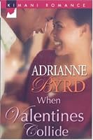 When Valentines Collide (Kimani Romance)