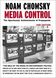 Media Control : The Spectacular Achievements of Propaganda (Open Media Series) 2nd (second) edition