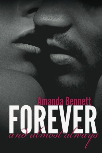 Forever and Almost Always