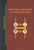 Practical Principles of Cytopathology Revised