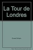 La Tour de Londres
