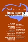 National Security Policy Proceedings: Summer 2010