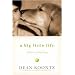 A Big Little Life (A Memoir of a Joyful Dog) (Hardcover)