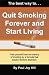 Quit Smoking Forever and Start Living