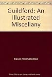 Guildford : an illustrated miscellany