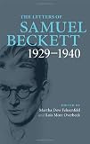The Letters of Samuel Beckett (Volume 1, 1929-1940)