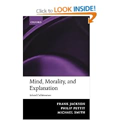 Mind, Morality, and Explanation: Selected Collaborations