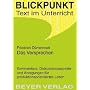 Das Versprechen. Text im Unterricht: Kommentare, Diskussionsaspekte und Anregungen f�r produktionsorientiertes Lesen