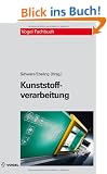 Kunststoffverarbeitung