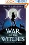 War of the Witches (Bk. 1)