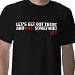 Death Valley: Kill Something Tee - Guys