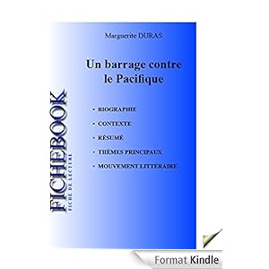 Fiche lecture un barrage contre le pacifique
