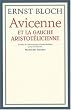 Avicenne et la gauche Aristot�licienne
