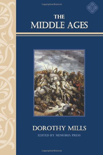 By Dorothy Mills - The Middle Ages (4.1.2012)