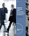 Business and Society: Ethics and Stakeholder Management