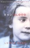Bad Blood: A Memoir