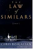 The Law of Similars: A Novel