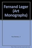 Fernand Lʹeger : a painter in the city