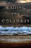Image of Waiting for Columbus