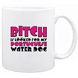 New  Bportuguese Water Dogtch Is Looked For My Portuguese Water Dog  Mug Dog
